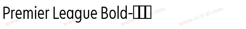 Premier League Bold字体转换